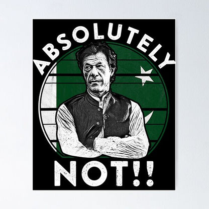 Absolutely Not Imran Khan Wall Poster